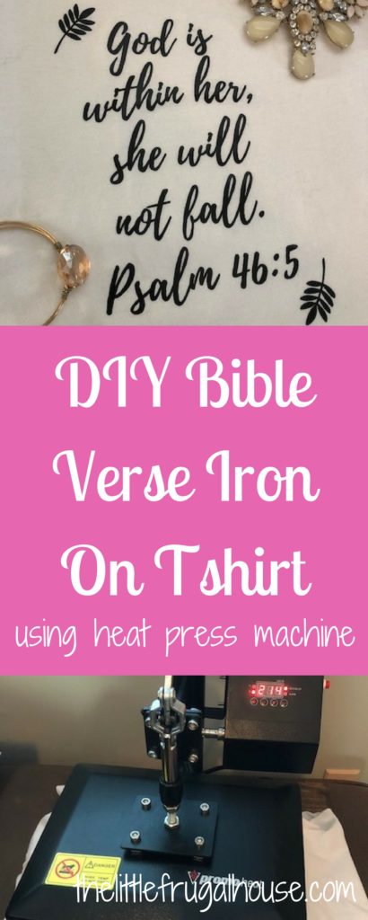 Diy Bible Verse Iron On Tshirt Using Heat Press Machine