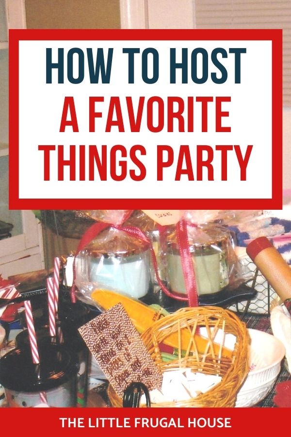 Everything You Need to Host a Favorite Things Party