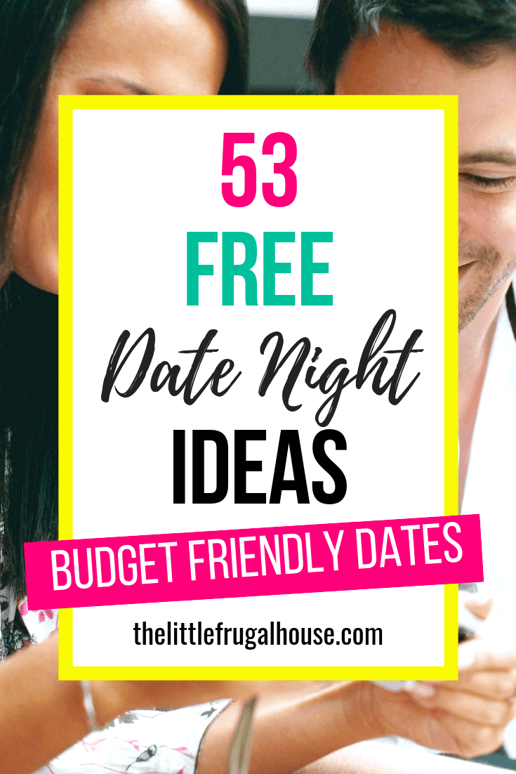 53 Fun & Free Date Ideas - The Little Frugal House