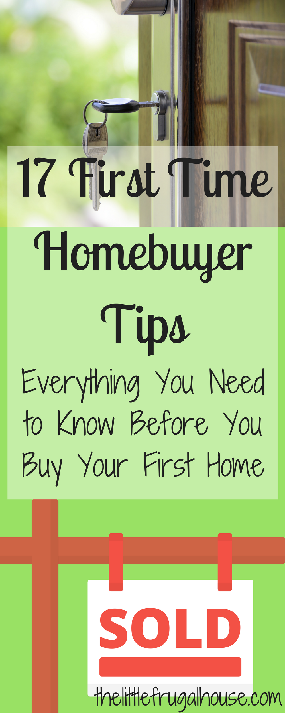 17 First Time Home Buyer Tips: Everything You Need To Know Before You ...