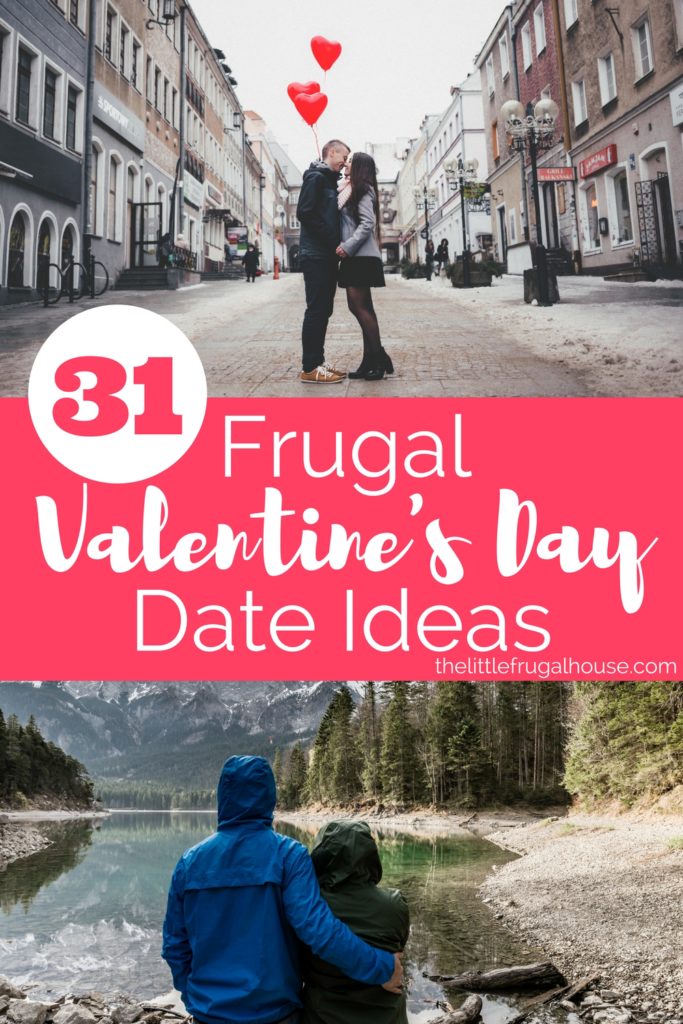 31 Frugal Valentines Day Date Ideas The Little Frugal House 7426