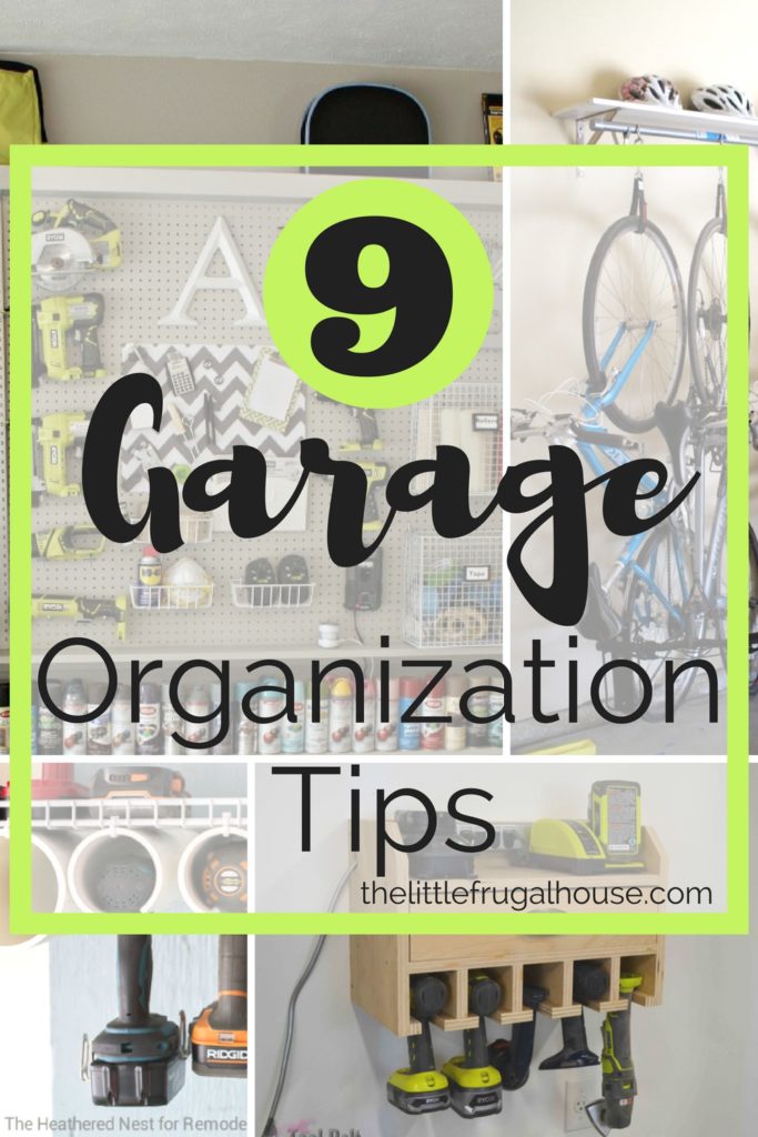 9 Top Garage Organization Tips - The Little Frugal House