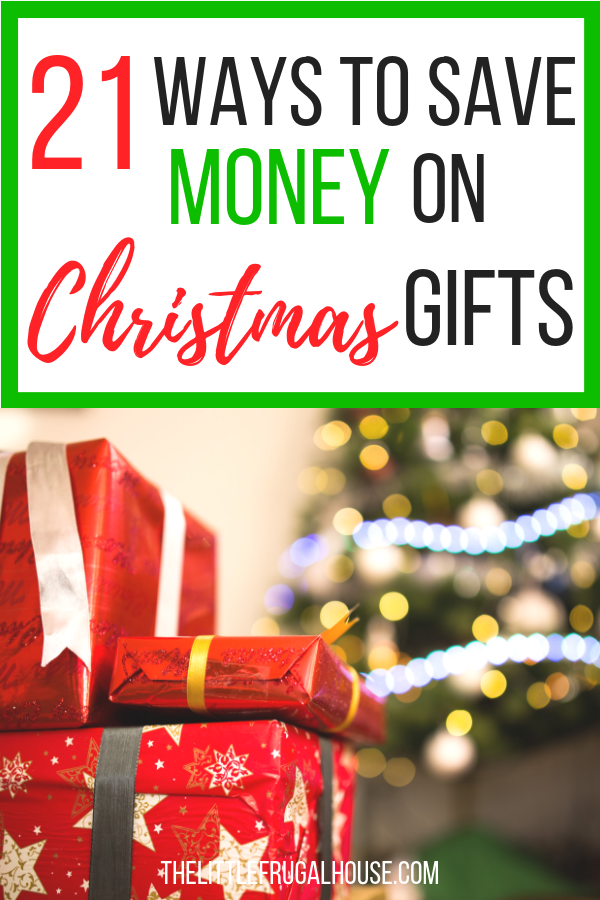 21 Ways to Save Money on Christmas Gifts - The Little Frugal House