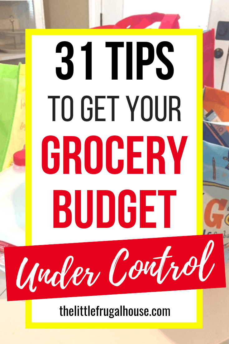 How To Save Money On Groceries - 31 Grocery Saving Tips