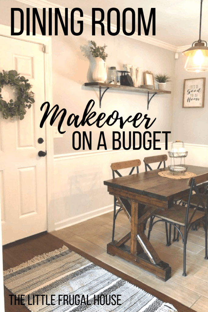 DIY Dining Room Makeover On a Budget - The Little Frugal House