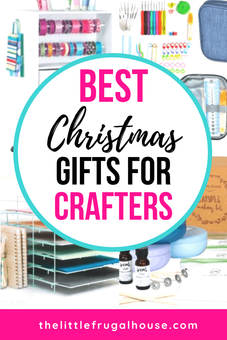 Best Christmas Gifts for Crafters - The Little Frugal House