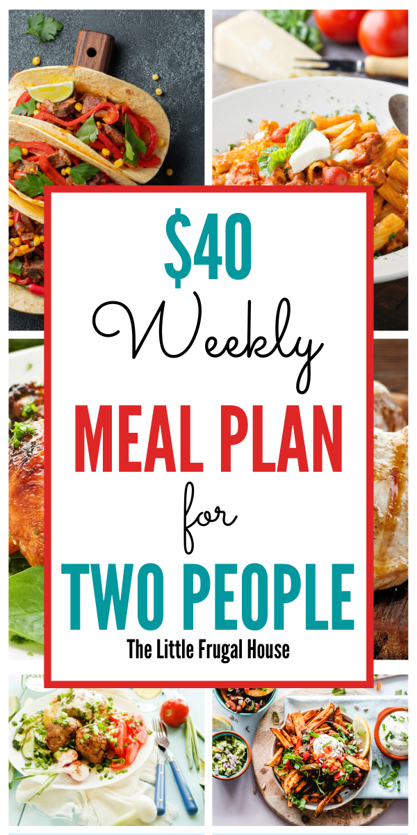  40 Weekly Meal Plan For 2 The Little Frugal House