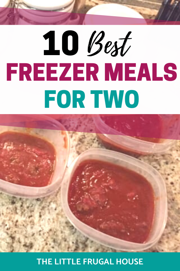 10 Best Freezer Meals for Two People - The Little Frugal House