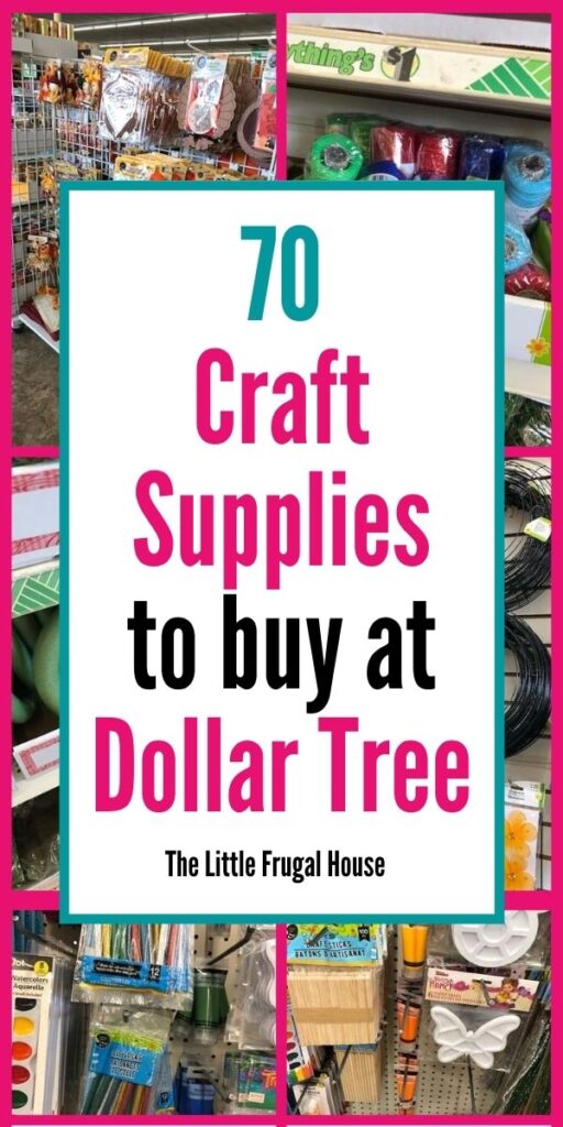 The 70 Best Dollar Tree Craft Supplies - The Little Frugal House