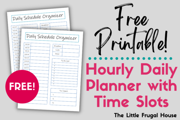 Free Printable Hourly & Daily Planner - The Little Frugal House