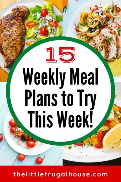 15 Weekly Meal Plans for New Dinner Ideas & Inspiration (With Meal Plan ...