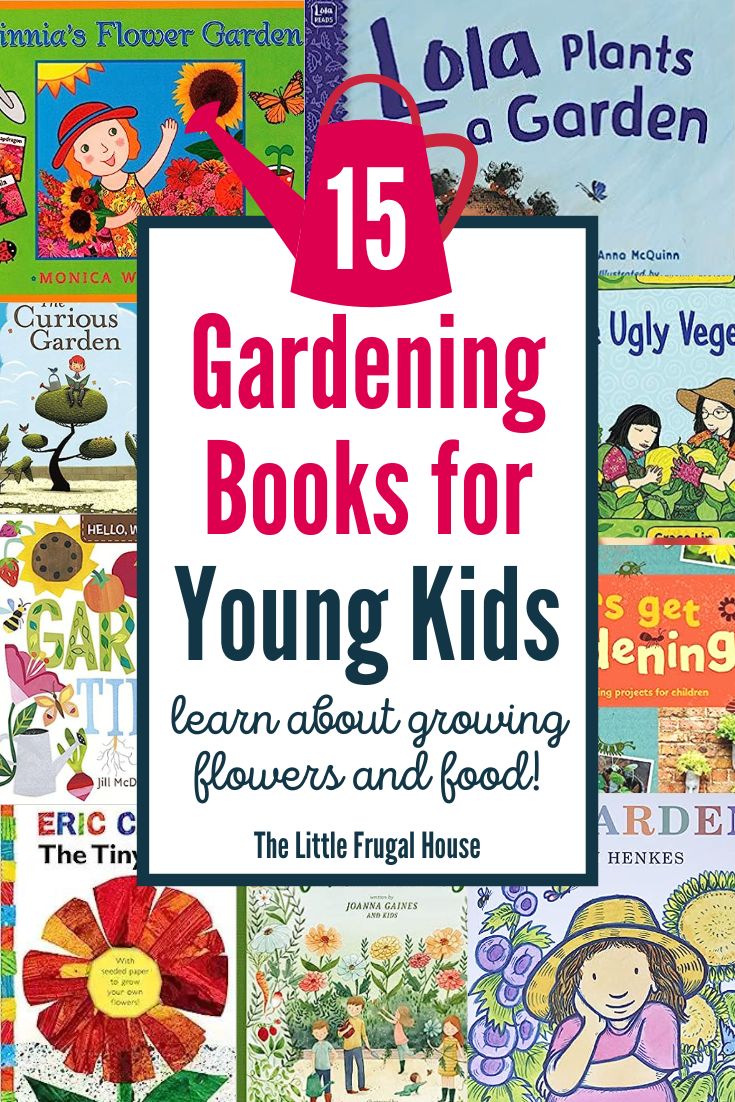 the-15-best-gardening-books-for-preschoolers-the-little-frugal-house